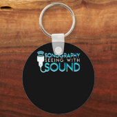 Sonographie Seeing Sound Ultrasonographin Schlüsselanhänger (Vorderseite)