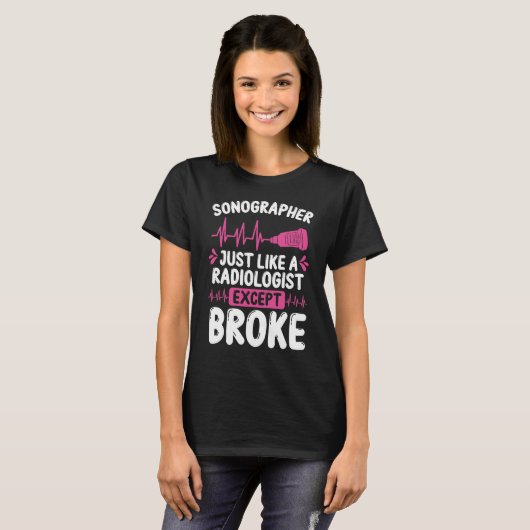 Sonographin Broke Techniker Ultra Tech T-Shirt (Vorne ganz)