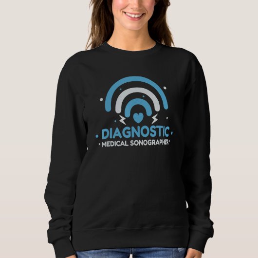 Sonographin für Diagnostik Sweatshirt (Vorderseite)