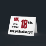 Sons 18. Geburtstag grüßt in schwarz, rot, weiß. Karte<br><div class="desc">Ein weißer Hintergrund mit schwarzem und rotem Text,  auf diesem lustigen,  Geburtstag Gruß für einen Sohn. Meine freundlichen Grüße.</div>