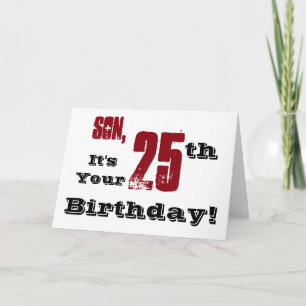 Son's 25. Geburtstag Gruß in schwarz, rot, weiß. Karte
