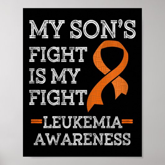 Son's Fight is my Fight Leukemia Awareness Geschen Poster (Vorne)