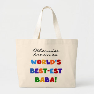 Sonst bekannt als bestes Baba-T - Shirt und Gesche Jumbo Stoffbeutel