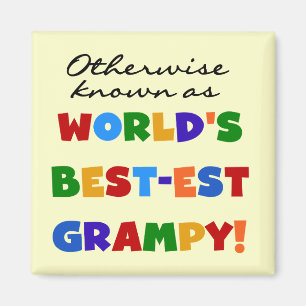 Sonst bekannt als die besten Graubündel der Welt Magnet