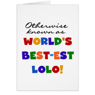 Sonst die bekanntesten Lolo T - Shirt und Geschenk