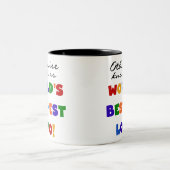 Sonst die bekanntesten Lolo T - Shirt und Geschenk Zweifarbige Tasse (Mittel)