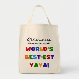 Sonst die bekanntesten Yaya-T - Shirt und Geschenk Tragetasche