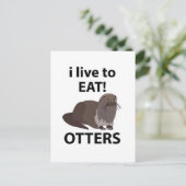 Sonst esse ich gerne lustige Otters Postkarte (Stehend Vorderseite)