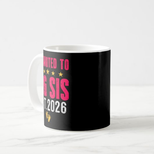 Soon To Be Big Sister 2026 Funny Promoted To Big S Kaffeetasse (Vorderseite Links)