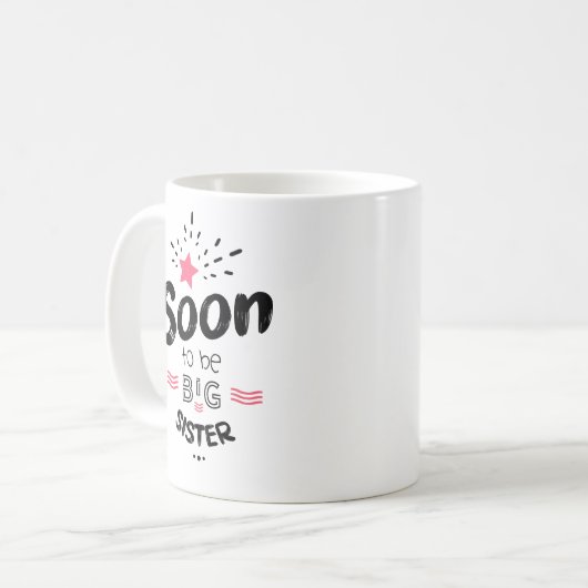 Soon to be big sister kaffeetasse (Vorderseite Links)