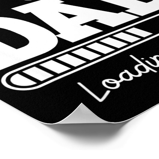 Soon To Be Dad 2026 Loading 67% New Baby Pregnancy Poster (Ecke)