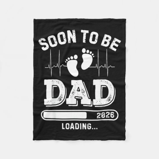 Soon To Be Dad 2026 Loading Baby Announcement For Fleecedecke (Vorderseite)