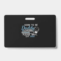 Soon To Be Daddy 2022 Father's Day First Time