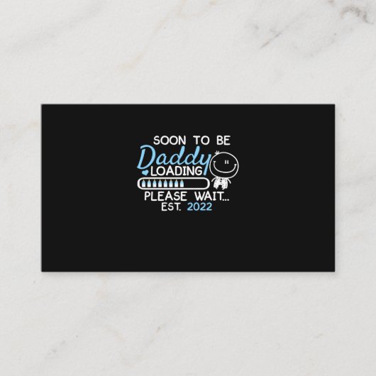 Soon To Be Daddy 2022 Father's Day First Time Visitenkarte (Vorderseite)