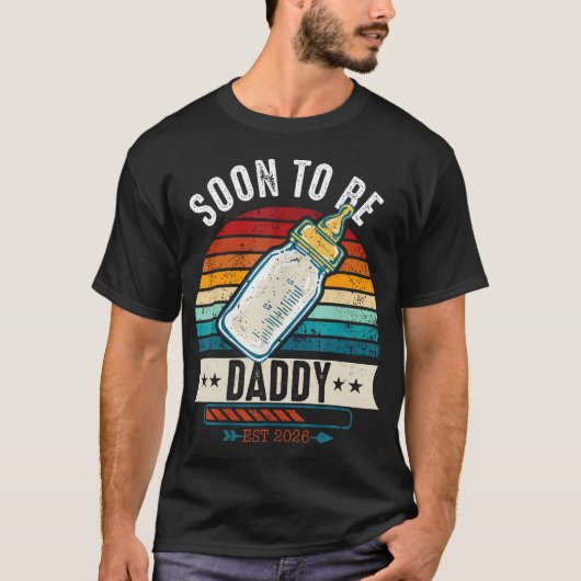 Soon To Be Daddy 2026 Loading Promoted To Father E T-Shirt (Vorderseite)