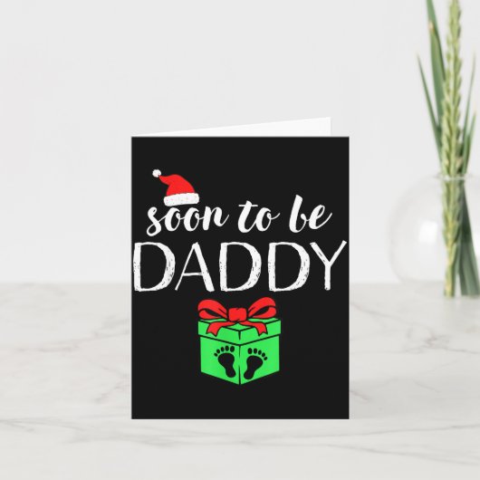 Soon To Be Daddy Christmas Funny Pregnancy Announc Karte (Vorderseite)