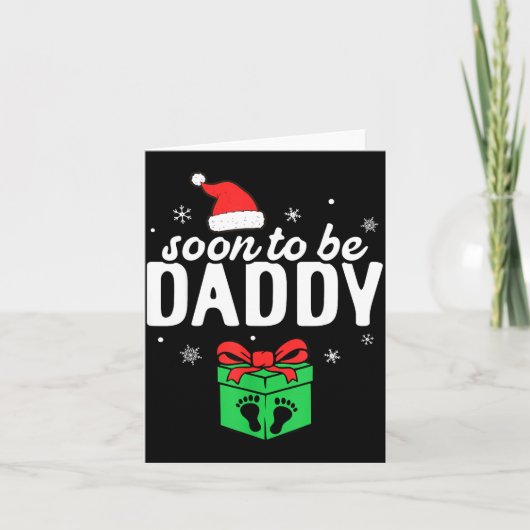 Soon To Be Daddy Christmas Funny Pregnancy Announc Karte (Vorderseite)