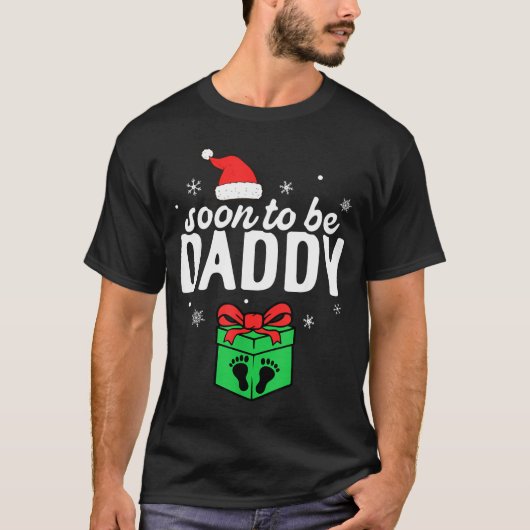 Soon To Be Daddy Christmas Funny Pregnancy Announc T-Shirt (Vorderseite)