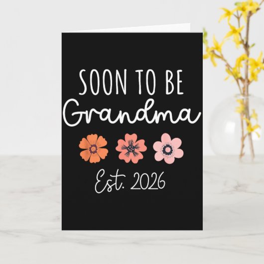 Soon To Be Grandma 2026 Pregnancy Announcement Gra Karte (Gelbe Blume)
