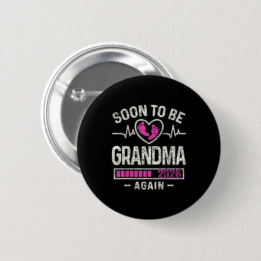 Soon To Be Grandma Again 2026 Expecting Baby Grand Button (Vorne & Hinten)