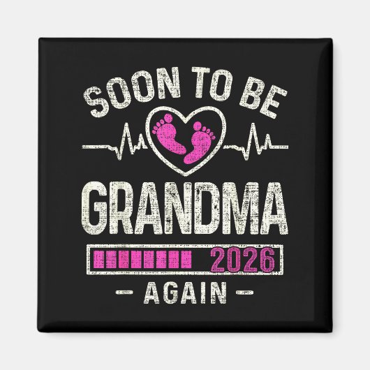 Soon To Be Grandma Again 2026 Expecting Baby Grand Magnet (Vorne)