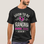 Soon To Be Grandma Again 2026 Expecting Baby Grand T-Shirt (Vorderseite)
