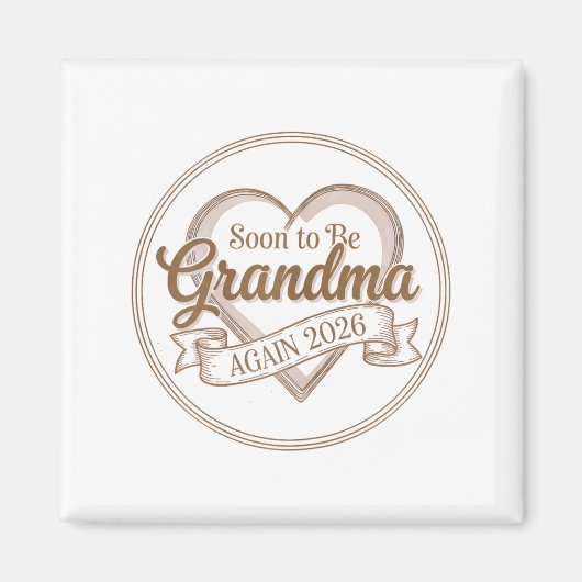Soon To Be Grandma Again 2026 Loading Pregnancy An Magnet (Vorne)