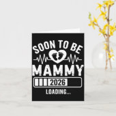 Soon To Be Mammy 26 Loading Pregnancy Announcement Karte (Gelbe Blume)