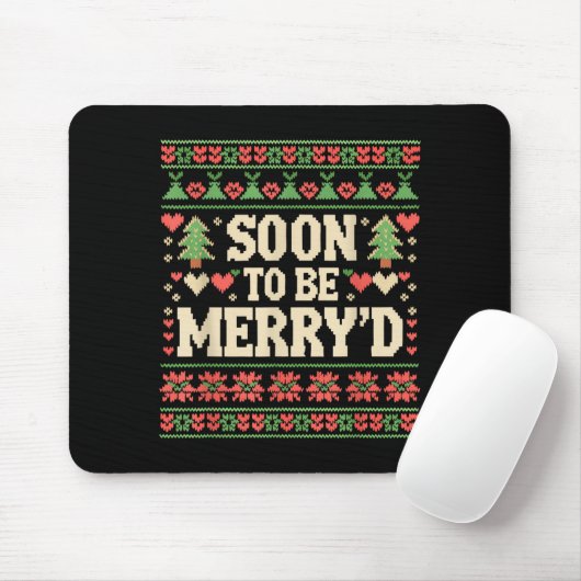 Soon To Be Merry'd Engaged Couples Matching Ugly C Mousepad (Mit Mouse)