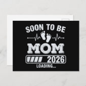 Soon to Be Mom 2026 Loading Pregnancy Announcement Ankündigungspostkarte (Vorne/Hinten)