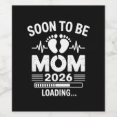 Soon To Be Mom 2026 Loading Pregnancy Announcement Weinetikett (Einzelnes Label)
