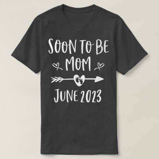 Soon To Be Mom Est June 2023 Pregnancy Announcemen T-Shirt (Design vorne)