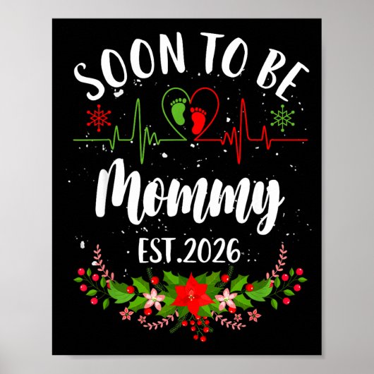 Soon To Be Mommy 2026 First Time Pregnancy Announc Poster (Vorne)