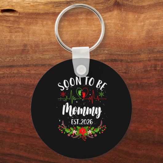 Soon To Be Mommy 2026 First Time Pregnancy Announc Schlüsselanhänger (Vorderseite)