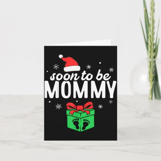 Soon To Be Mommy Christmas Funny Pregnancy Announc Karte (Vorderseite)
