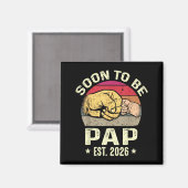 Soon To Be Pap Est 2026 For New Papa Funny Fathers Magnet (Vorderseite/Rückseite)