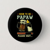 Soon To Be Papaw Est 2025 Pregnancy Announcement L Button (Vorderseite)