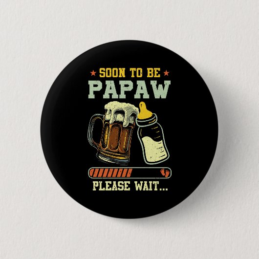 Soon To Be Papaw Est 2025 Pregnancy Announcement L Button (Vorderseite)