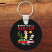 Soon To Be Sister 2026 Loading Pregnancy Mom Annou Schlüsselanhänger (Vorderseite)