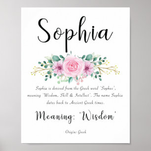 Sophia-Name bedeutet Print mit rosa Blume 8x10 Poster