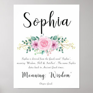 Sophia Name bedeutet Print mit rosa Blume Poster