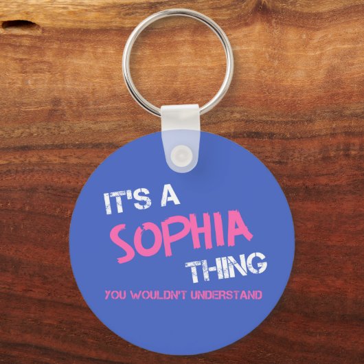 Sophia Sache, die man nicht als Neuheit verstehen Schlüsselanhänger (Rückseite)