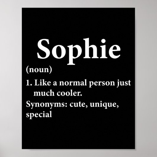 Sophie Name Definition Funny D  Poster (Vorne)