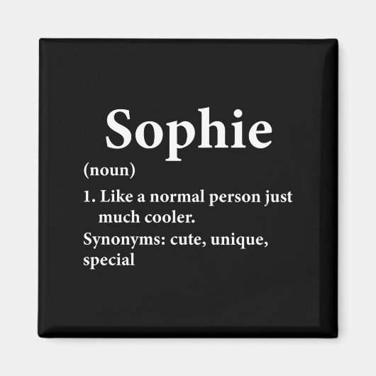 Sophie Name Definition Lustig D  Magnet (Vorne)