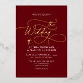 Sophisticated Calligraphy Burgundy Gold Wedding Folieneinladung (Vorderseite)