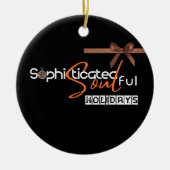 Sophisticated Soul Keramik Ornament (Vorne)