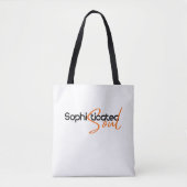 Sophisticated Soul Tasche (Vorderseite)