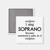 Soprano - Gotta Funny Music Magnet (Vorderseite/Rückseite)