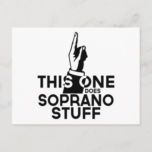 Soprano Stuff - Funny Soprano Musik Postkarte (Vorderseite)