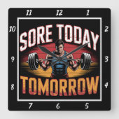 Sore Today Strong Tomorrow Barbell Quadratische Wanduhr (Vorderseite)